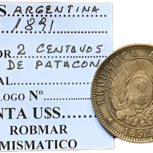 Robmar-Argentina-f57-1 Moneda De 2 Centavos De Patacon Del Año 1891-Historica