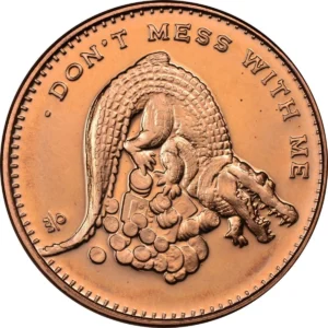 Robmar-USA-Moneda De Cobre Puro 24k 0,999-N°611-Don´t Mess With Me